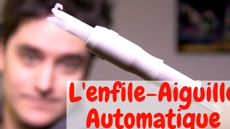 Comment utiliser un enfile aiguille : Guide pratique et conseils utiles
