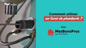 Comment utiliser un furet déboucheur : Guide Pratique et Efficace