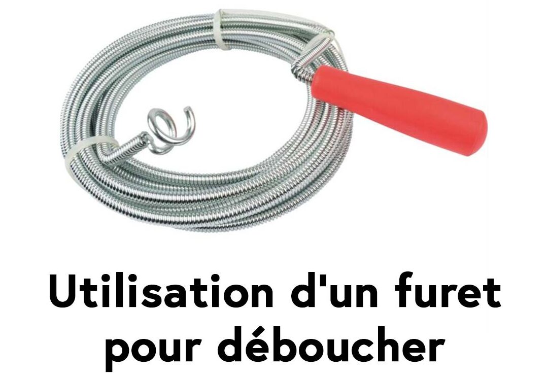Comment utiliser un furet pour déboucher facilement et efficacement