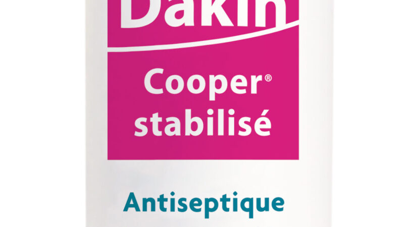 Dakin antiseptique utilisation : Guide complet pour votre santé